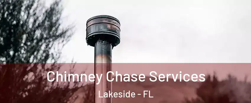  Chimney Chase Services Lakeside - FL