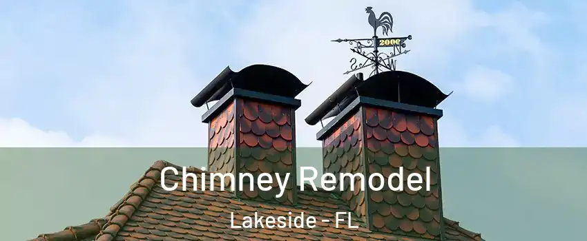  Chimney Remodel Lakeside - FL