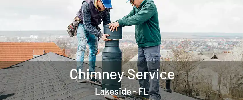  Chimney Service Lakeside - FL