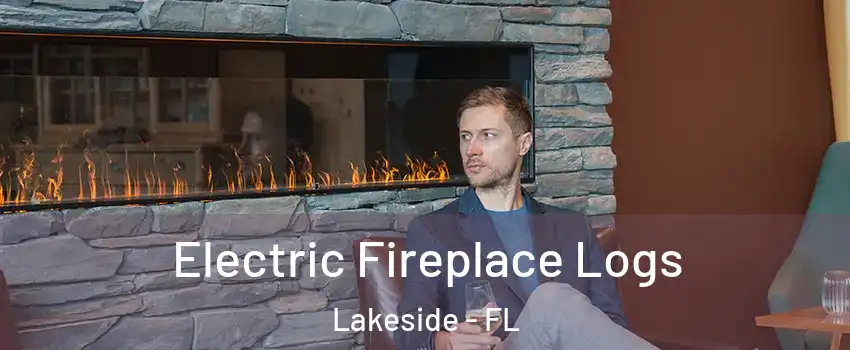  Electric Fireplace Logs Lakeside - FL