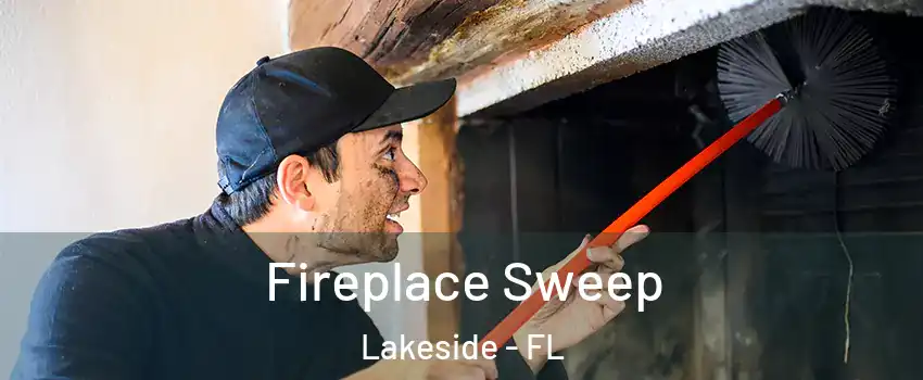  Fireplace Sweep Lakeside - FL