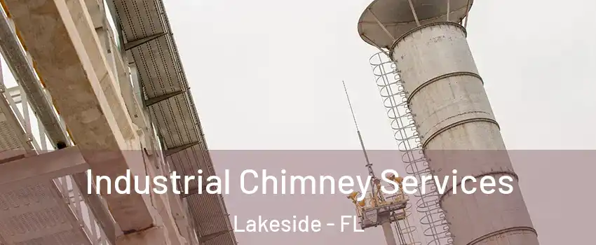  Industrial Chimney Services Lakeside - FL