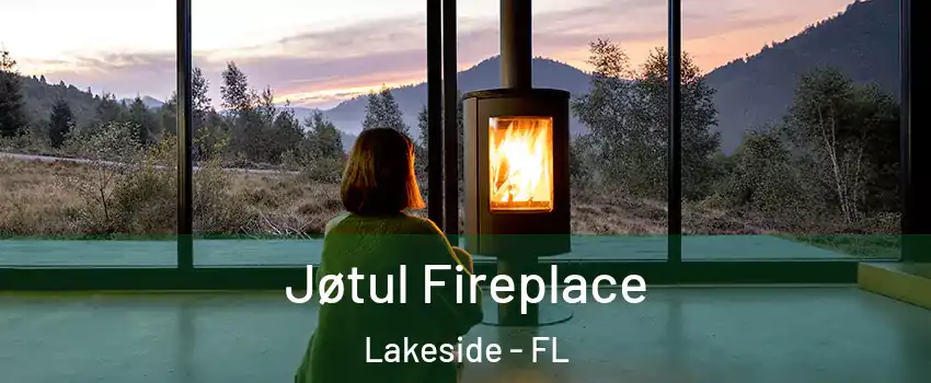  Jøtul Fireplace Lakeside - FL