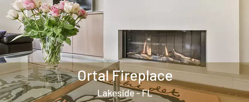 Ortal Fireplace Lakeside - FL
